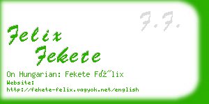 felix fekete business card